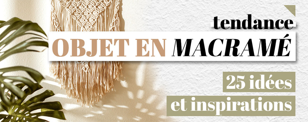 illustration "objet en macramé" devant un macramé mural